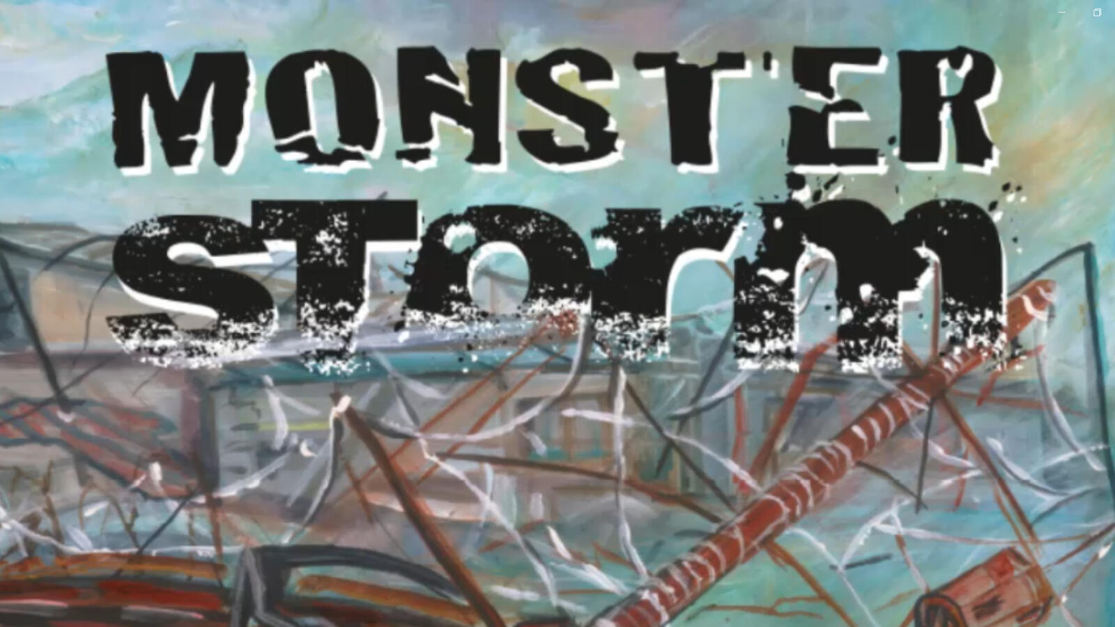Monster STORM Monster STORM